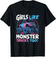 Monster Truck Girls Like Monster Trucks Too T-Shirt - T-Shirt | Black