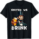 United We Drink Abraham Lincoln Beer Drinking American T-Shirt - T-Shirt | Black