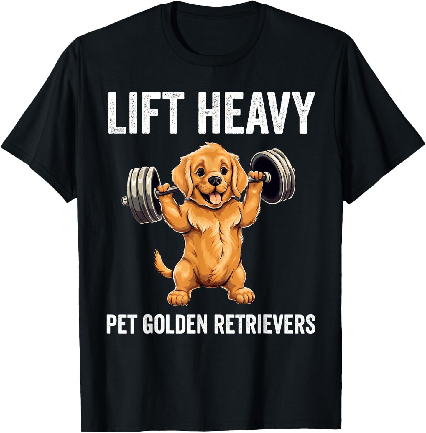 Lift Heavy Pet Golden Retrievers Gym Workout Weight Lifter T-Shirt - T-Shirt | Black