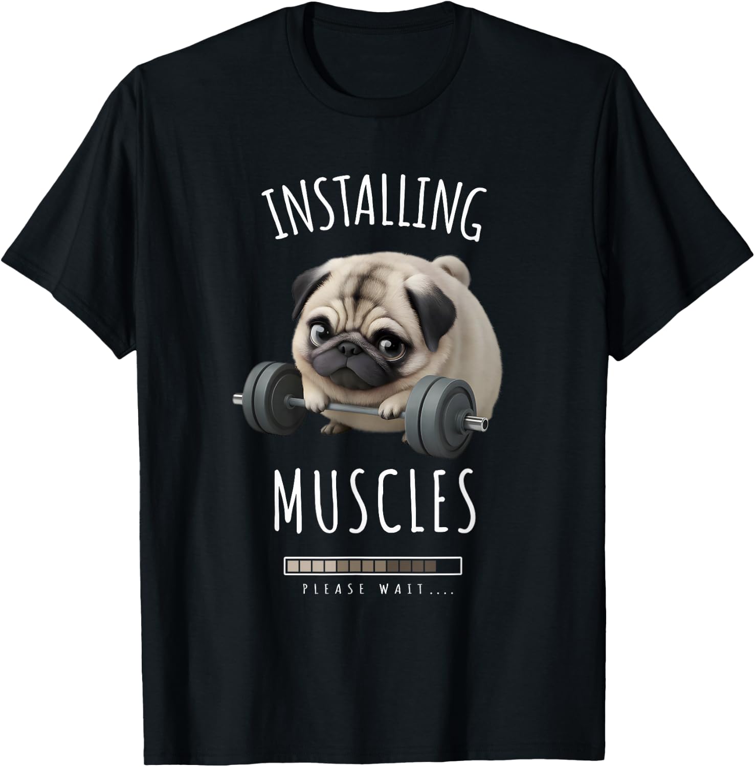 Chubby Pug Lifting Barbell - Cute Humorous Pug Workout T-Shirt - T-Shirt | Black