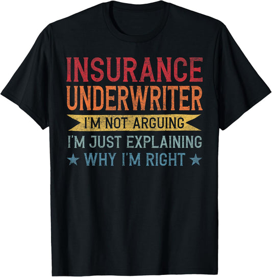 Funny Profession Quote Insurance Underwriter T-Shirt - T-Shirt | Black
