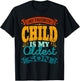 My Favorite Child Is My Oldest Son Vintage Mothers Day T-Shirt - T-Shirt | Black