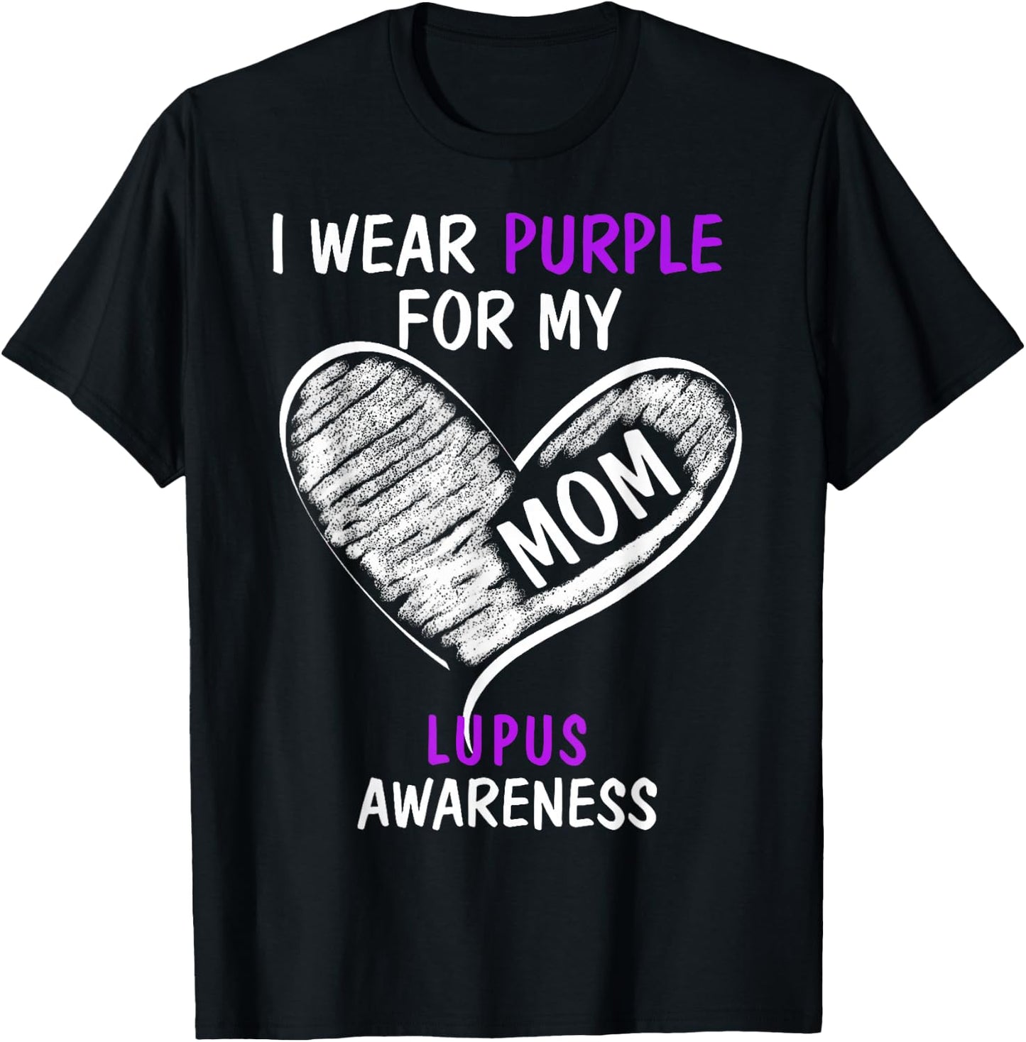 I Wear Purple For My Mom Lupus Awareness T-Shirt - T-Shirt | Black