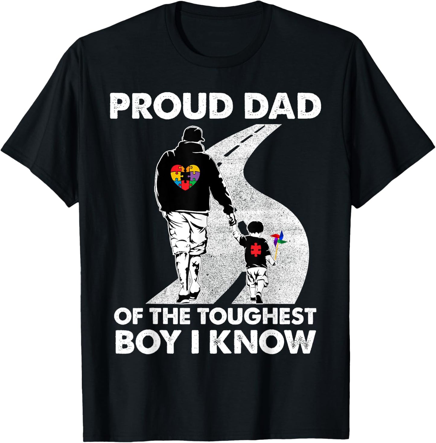 Proud Dad Of The Toughest Boy I Know Autism Awareness Gift T-Shirt - T-Shirt | Black