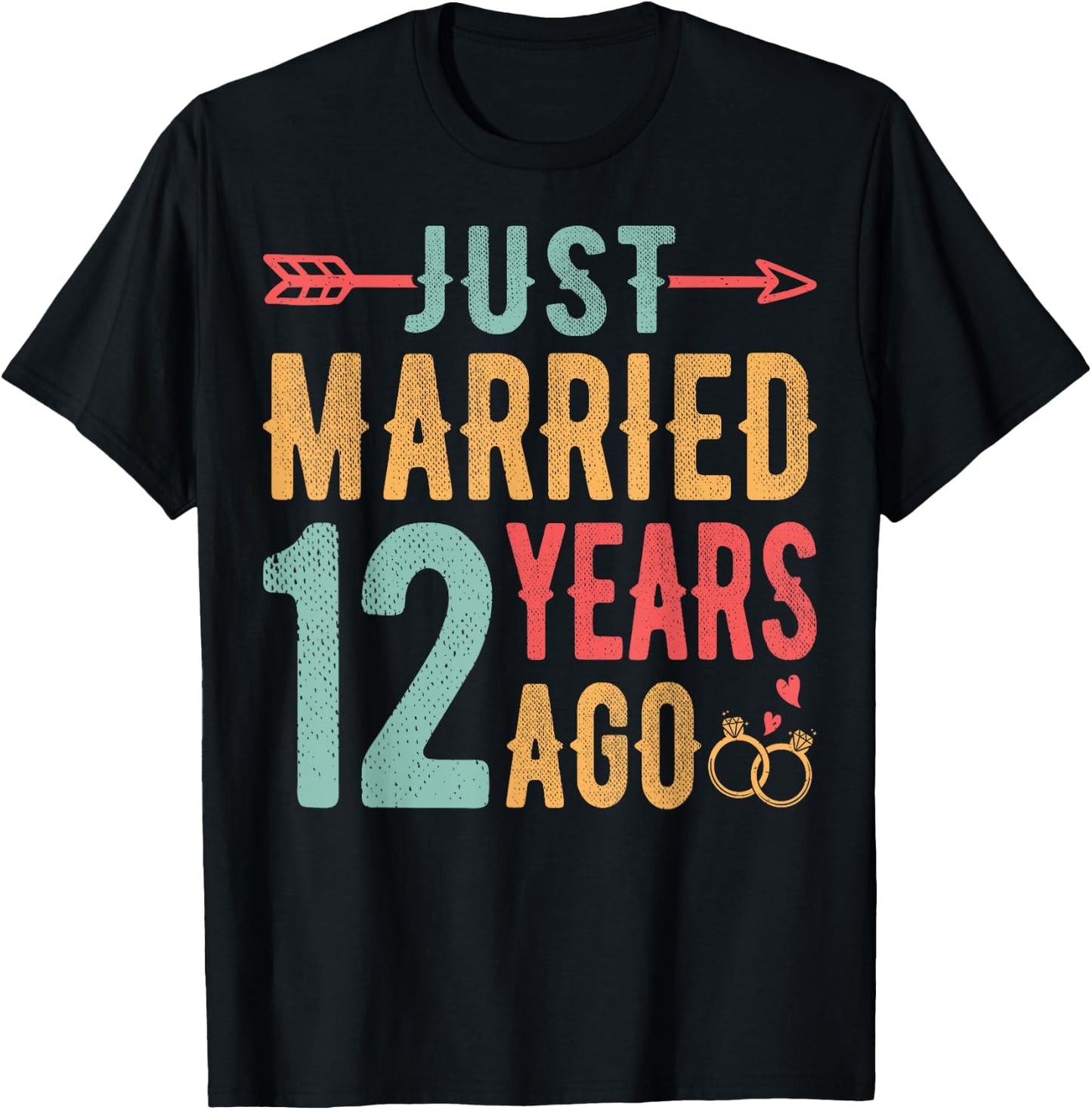 Just Married 12 Years Ago - 12th Wedding Anniversary Couple T-Shirt - T-Shirt | Black