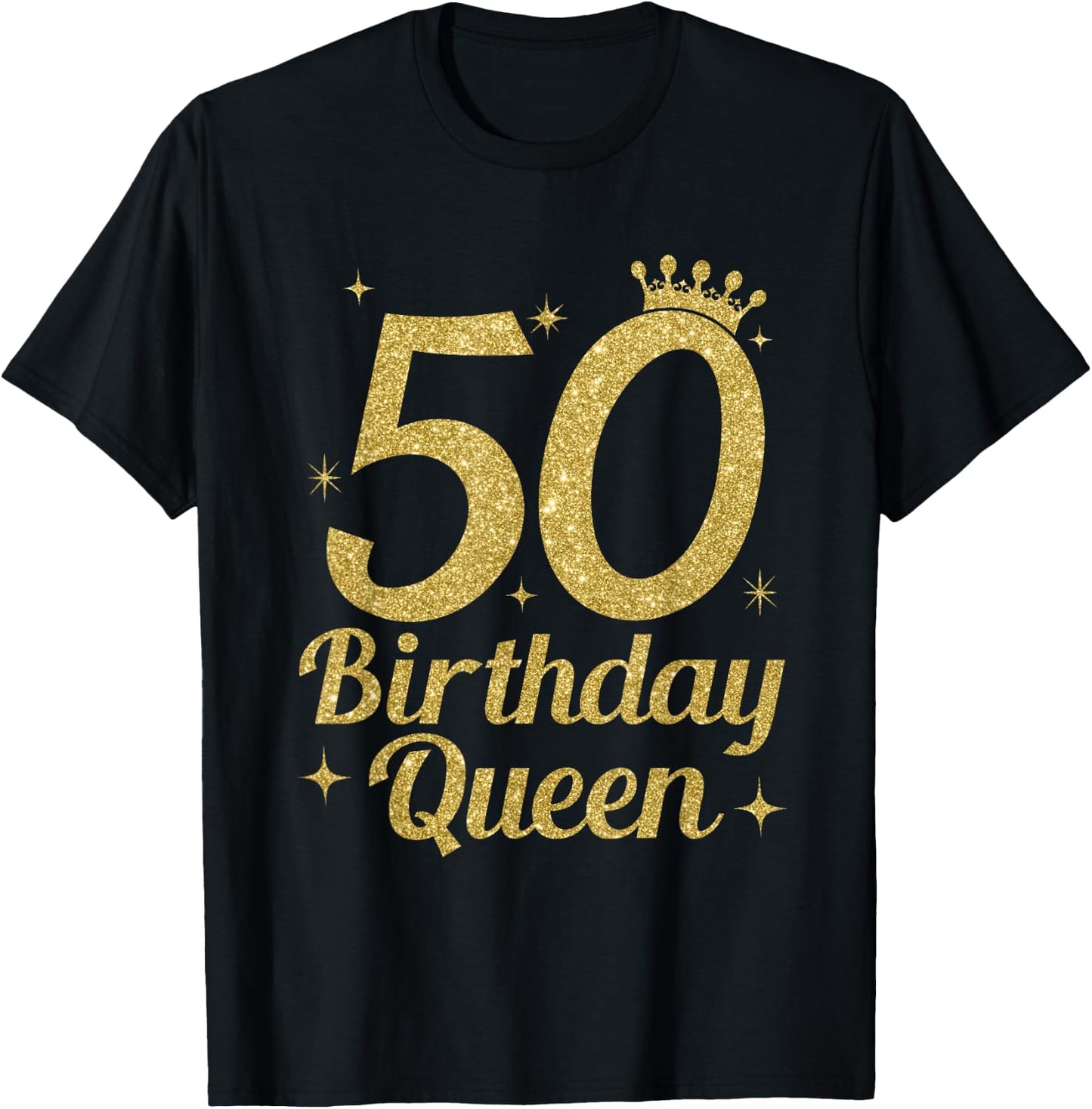 Women's Birthday Queen 50th Birthday Queen T-Shirt - T-Shirt | Black
