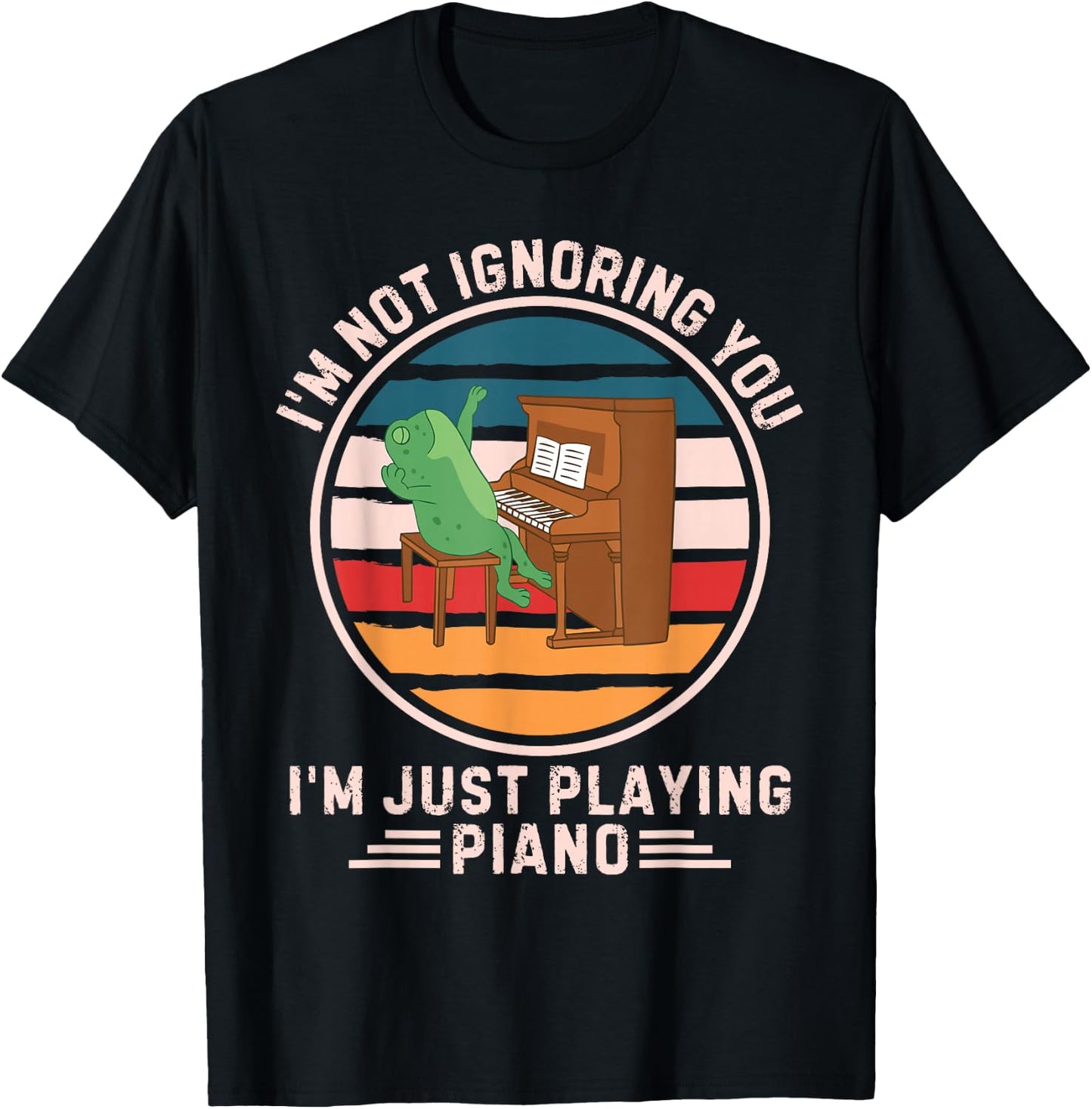 Retro Frog I'm Not Ignoring You I'm Just Playing Piano T-Shirt - T-Shirt | Black