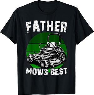 Father Mows Best Funny Lawn Mower Dad Humor T-Shirt - T-Shirt | Black