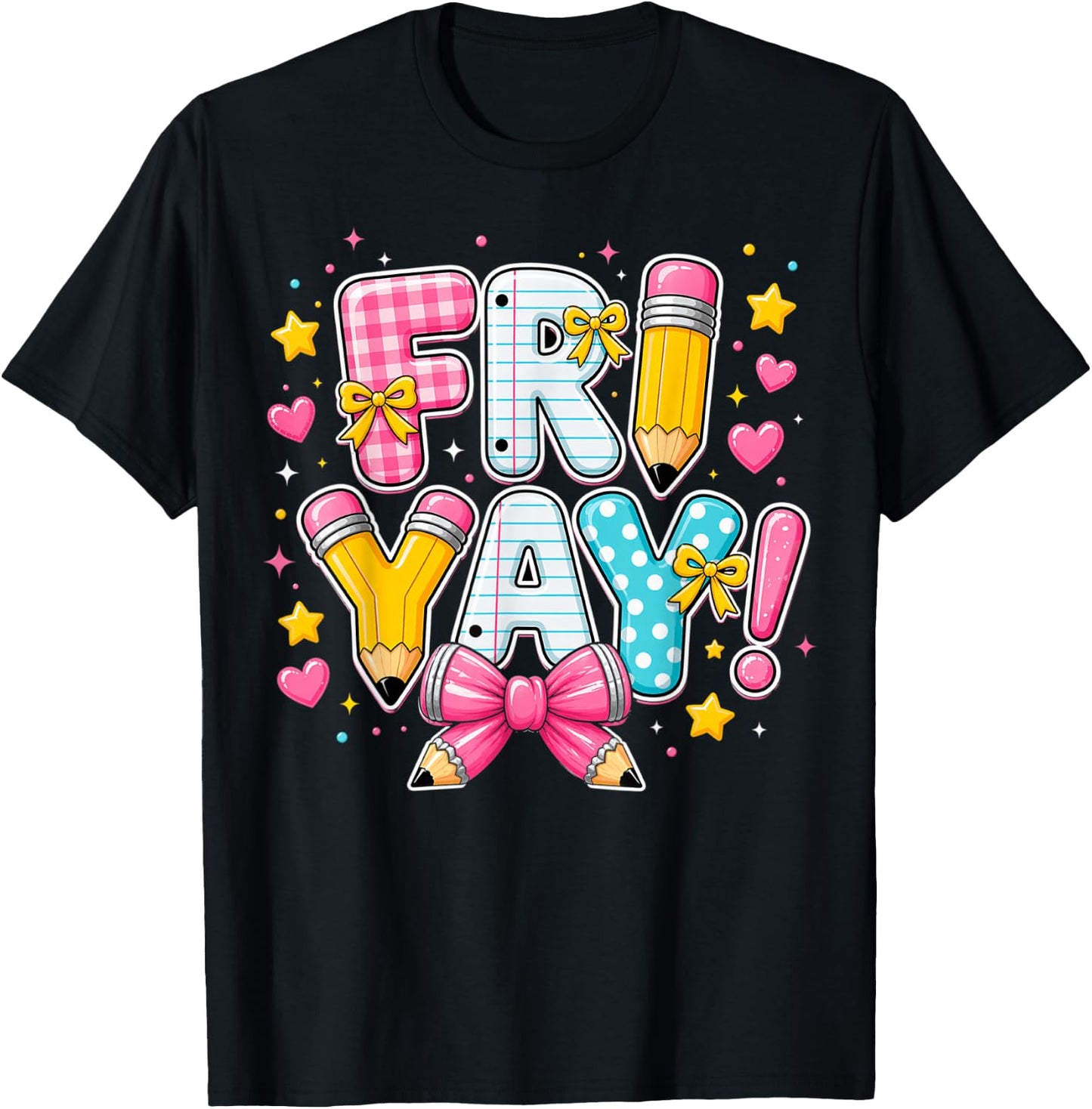 Happy Fri-Yay Friday Coquette Bow Teacher Back to School T-Shirt - T-Shirt | Black