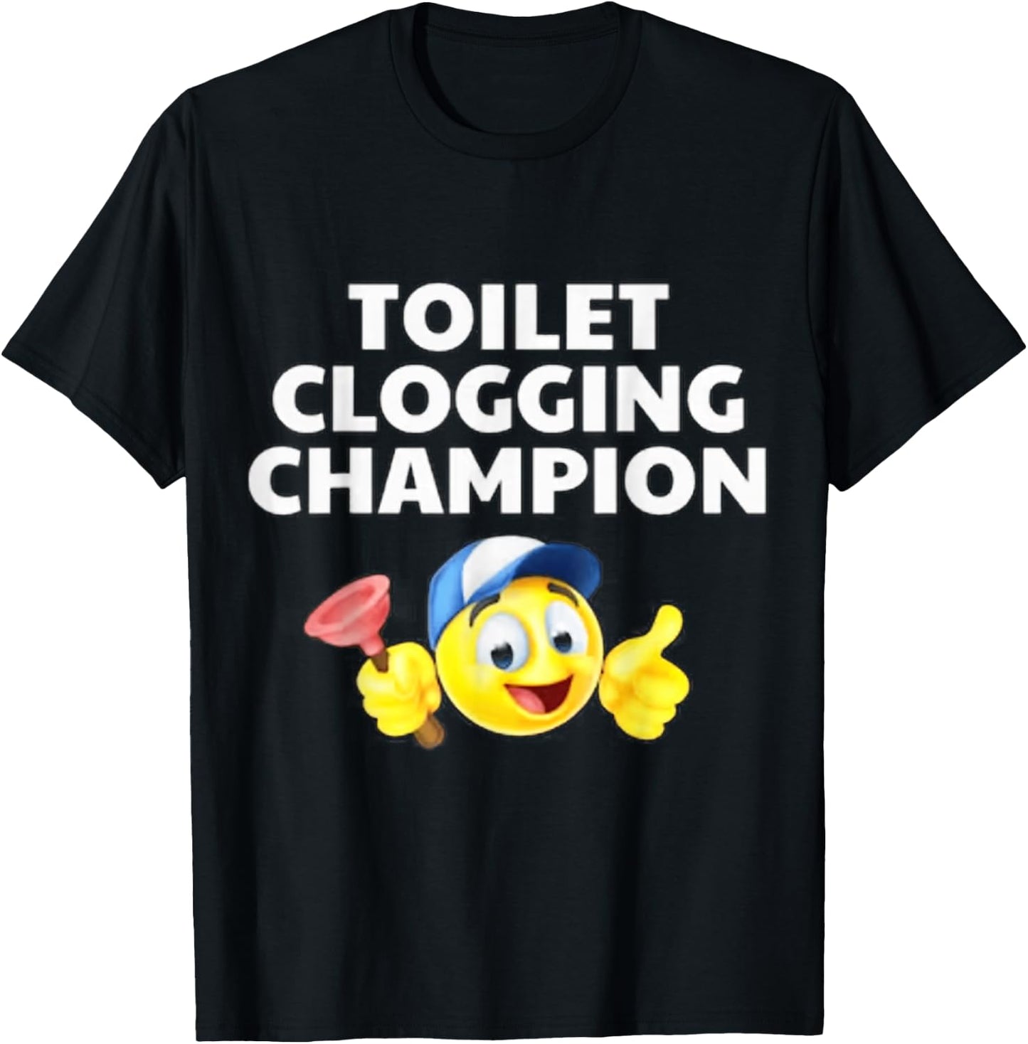 Toilet Clogging Champion Funny Meme T-Shirt - T-Shirt | Black