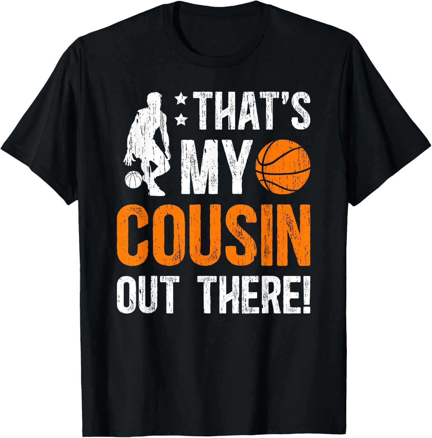 That's My Cousin Basketball Cousin Basketball Player Cousin T-Shirt - T-Shirt | Black