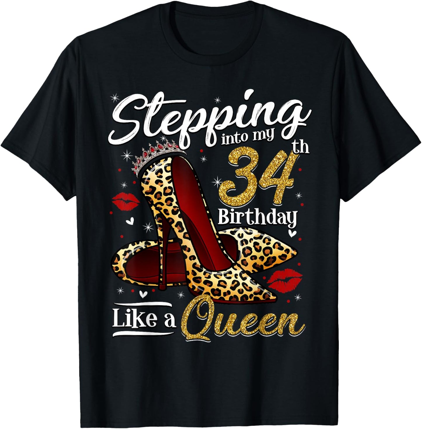 High Heels Stepping Into My 34th Birthday 34 and Fabulous T-Shirt - T-Shirt | Black