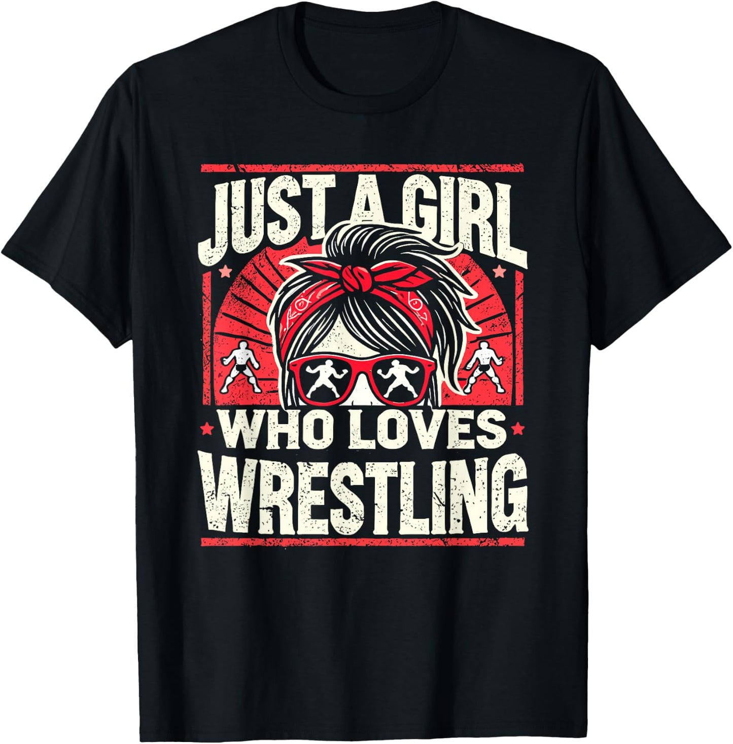 Just A Girl Who Loves Wrestling, Girls & Women, Wrestler T-Shirt - T-Shirt | Black