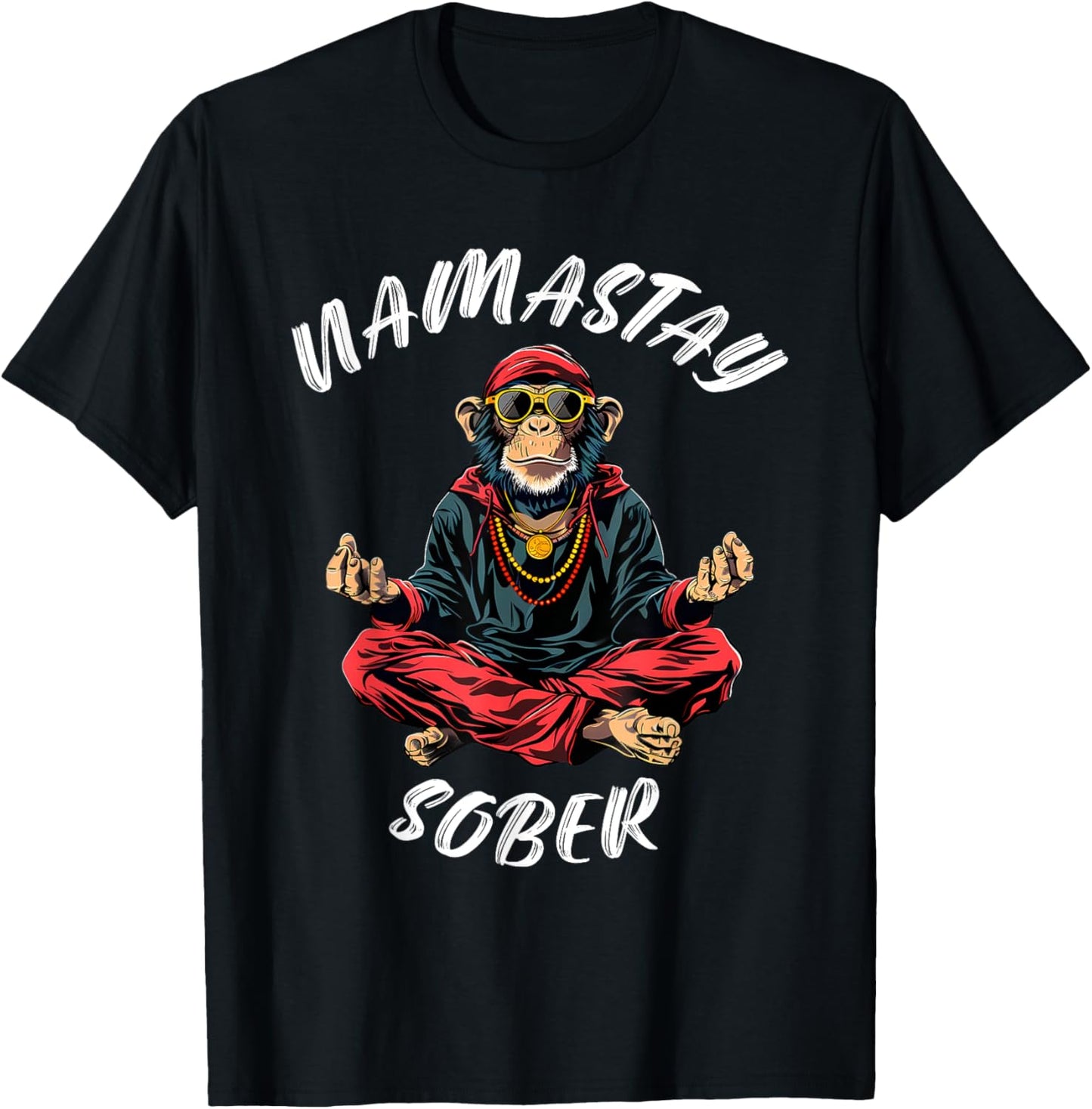 Monkey Funny Sobriety Narcotics Anonymous Namastay Sober T-Shirt - T-Shirt | Black
