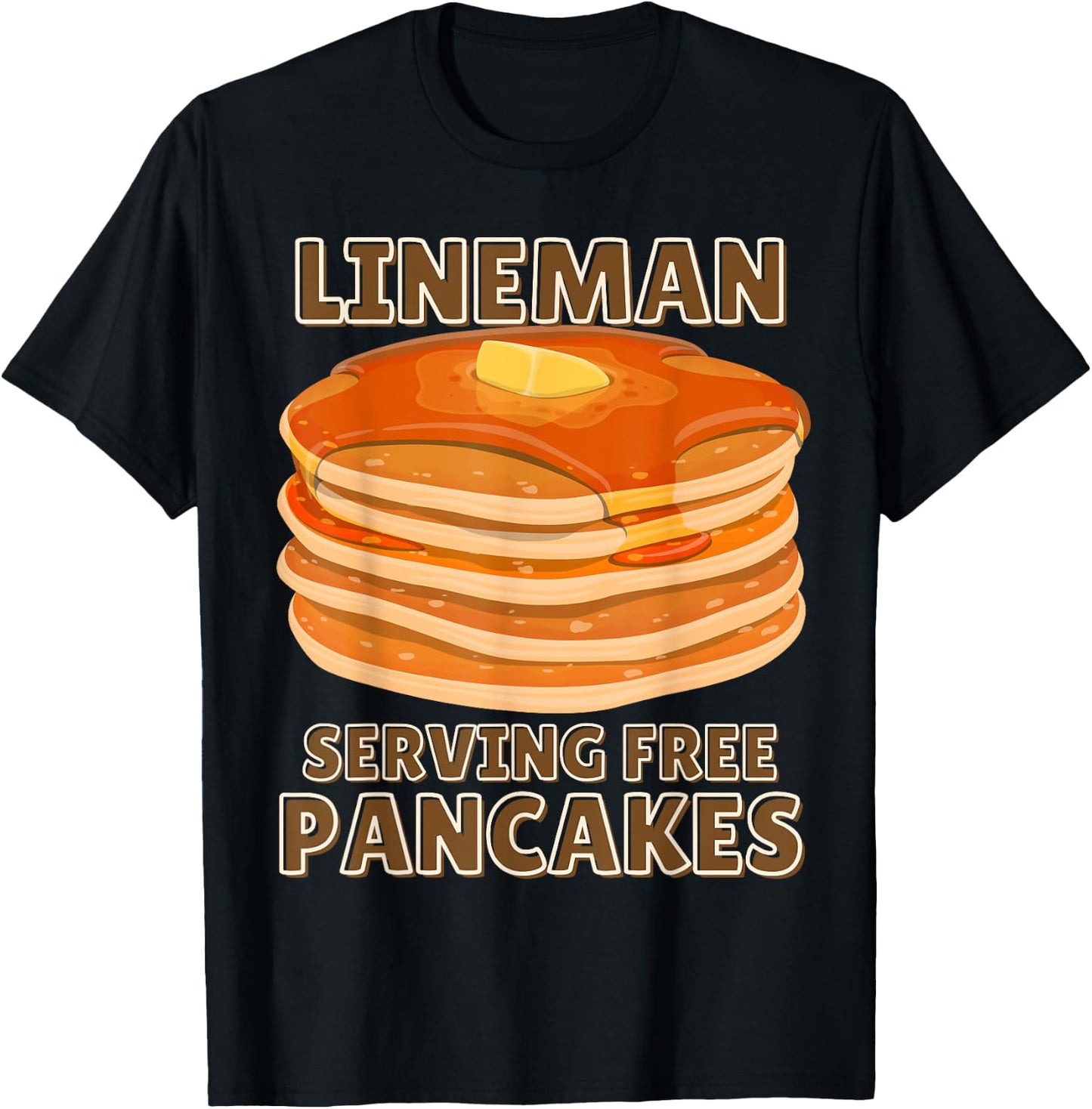 Lineman Serving Free Pancakes Football OL or DL -Adults, -Kids Black Small Modern U-Neck Short Sleeve T-Shirt - T-Shirt | Black