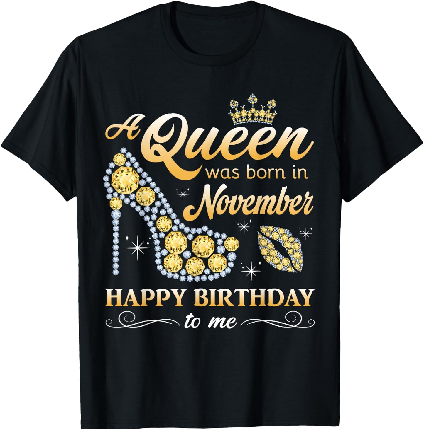 A Queen was Born in November Women Girls November Birthday T-Shirt - T-Shirt | Black