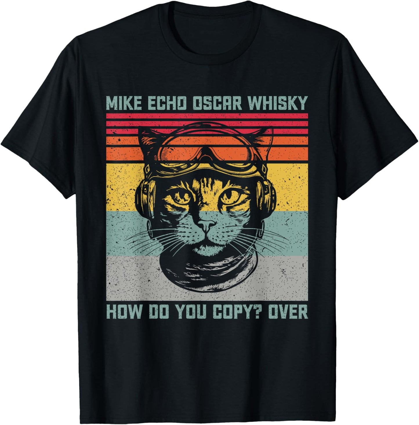 Cat Pilot Mike Echo Oscar Whisky How Do You Copy Women T-Shirt - T-Shirt | Black