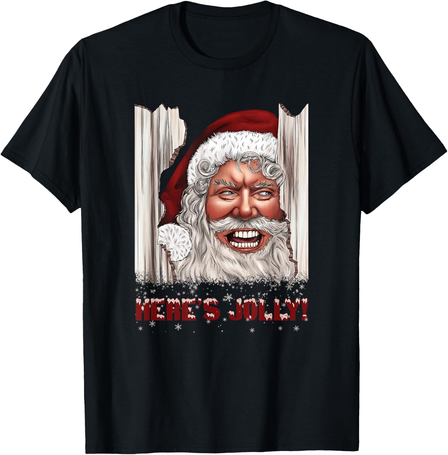 Here's Jolly Funny Santa Claus Horror Hilarious Christmas T-Shirt - T-Shirt | Black