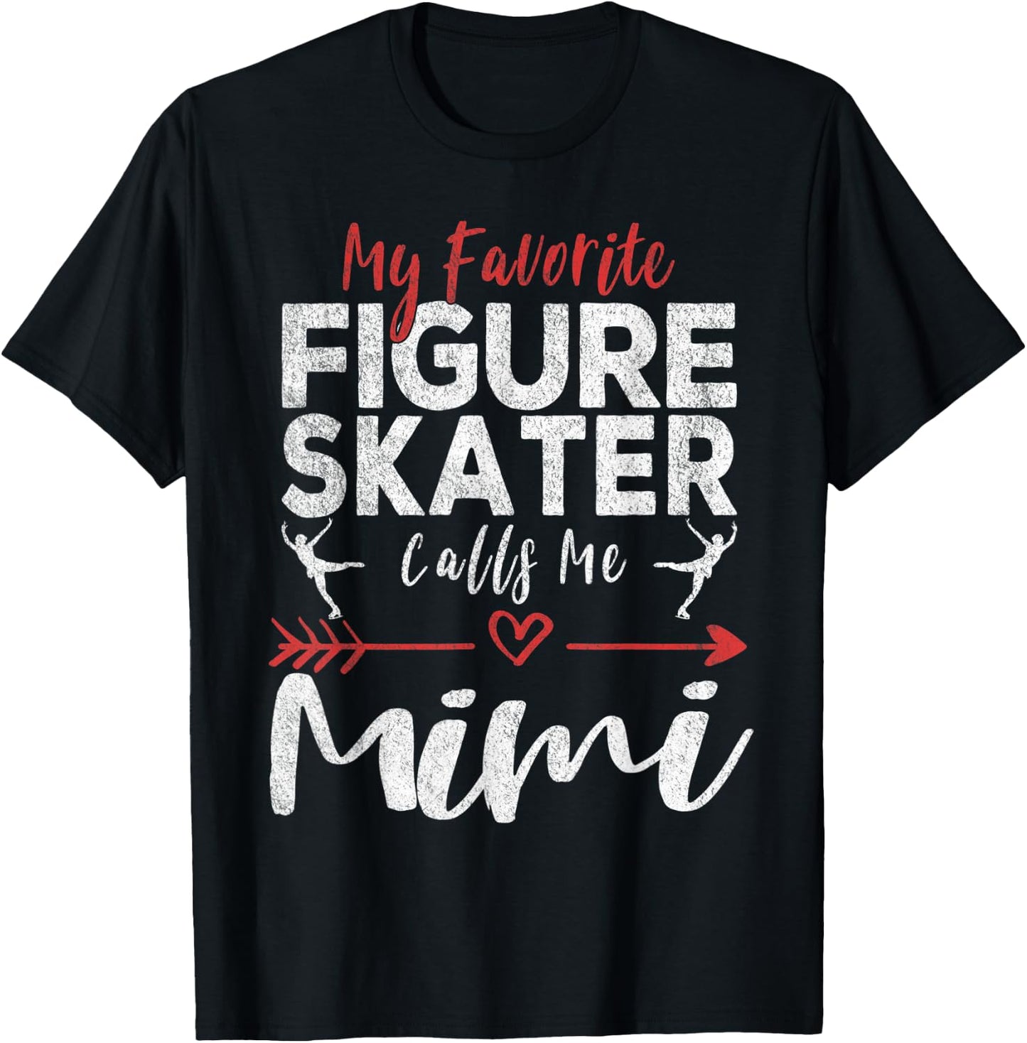 My Favorite Figure Skater Calls Me Mimi Ice Skating Grandma T-Shirt - T-Shirt | Black