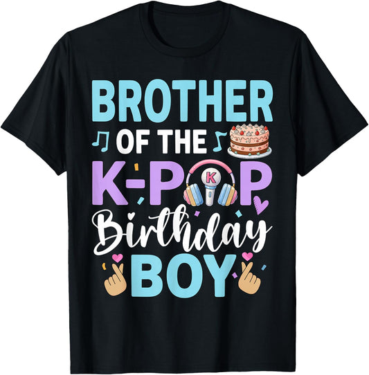 Brother of The K-Pop Birthday Boy T-Shirt - T-Shirt | Black