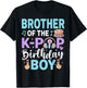 Brother of The K-Pop Birthday Boy T-Shirt - T-Shirt | Black