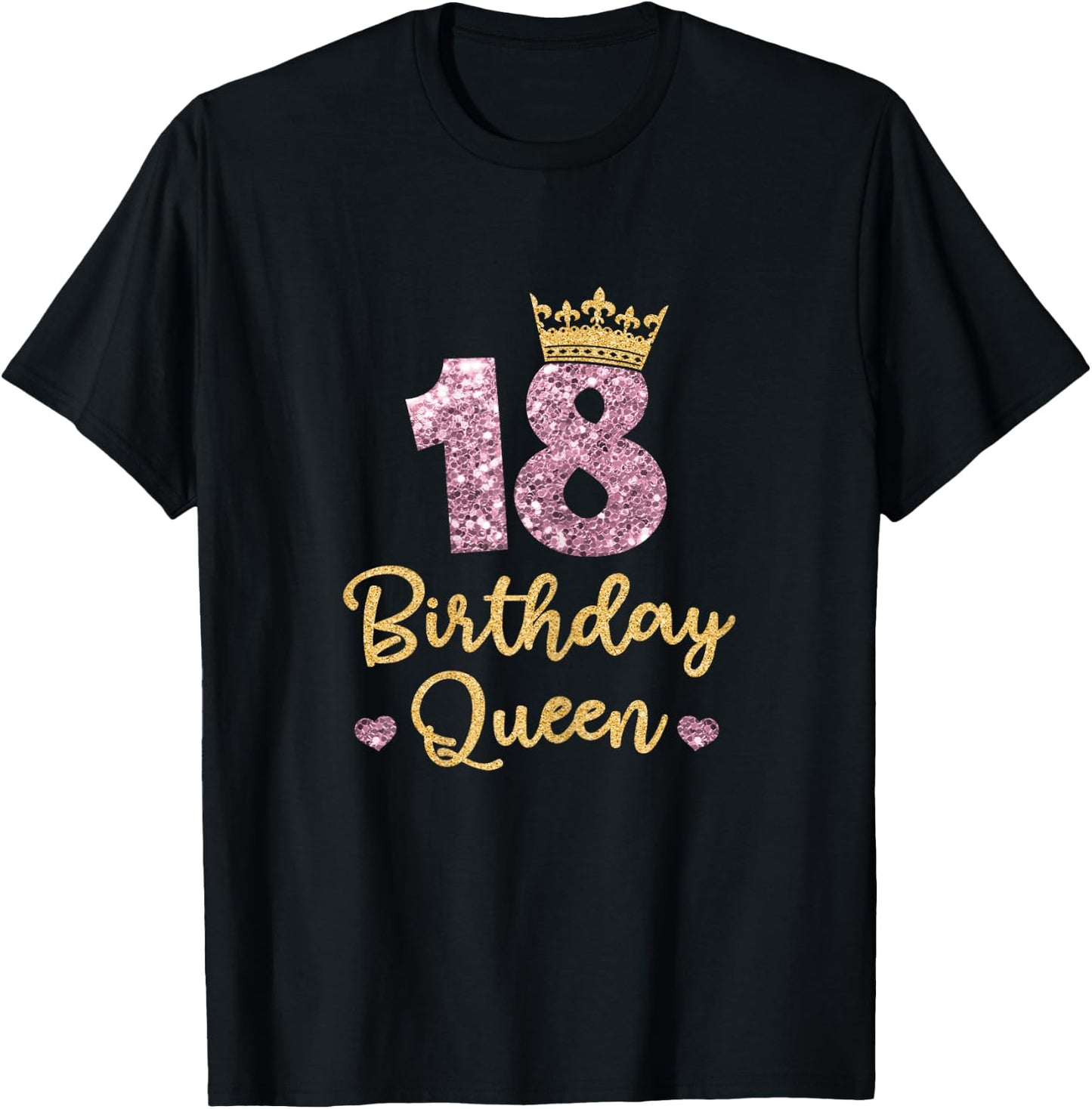18 Birthday Queen 18th Birthday Queen 18 Years T-Shirt - T-Shirt | Black