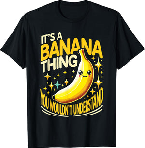 Cute Yellow Banana Apparel It's A Banana Thing Funny Banana Fruit T-Shirt - T-Shirt | Black