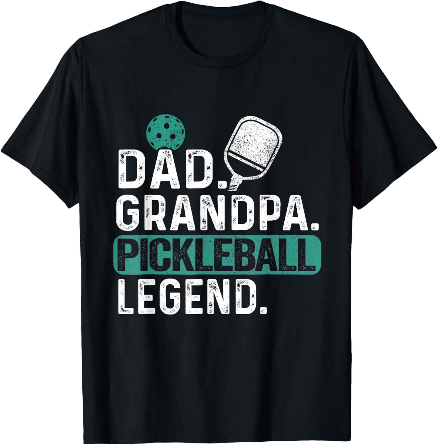 Dad Grandpa Pickleball Legend Player Funny Pickle Ball T-Shirt - T-Shirt | Black