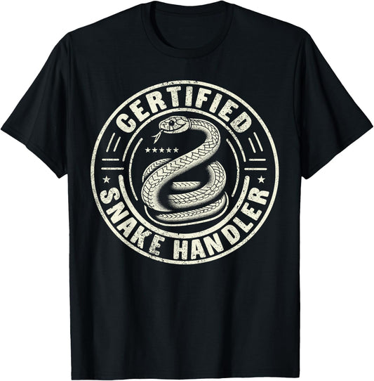 Certified Snake Handler - Snake Owner - Snake T-Shirt - T-Shirt | Black