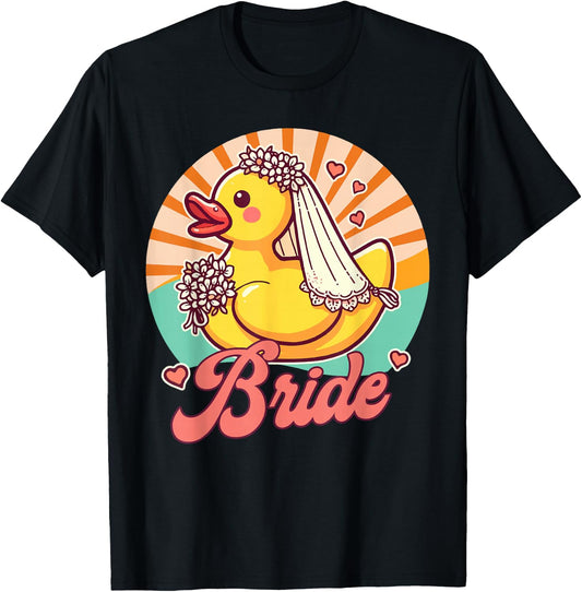 Bride To Be Bridal Wedding Bachelorette Rubber Duck Bride T-Shirt - T-Shirt | Black