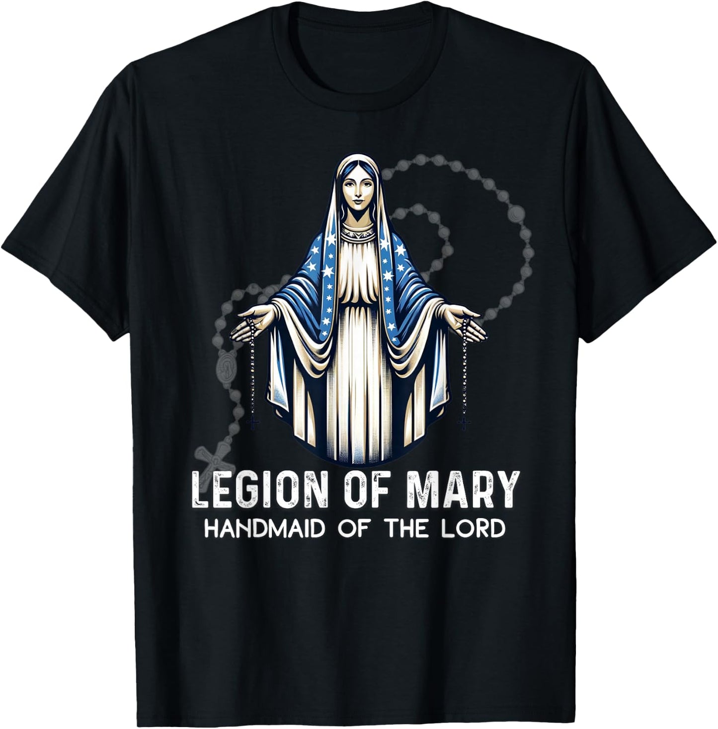 Legion Of Mary Our Lady Catholic T-Shirt - T-Shirt | Black