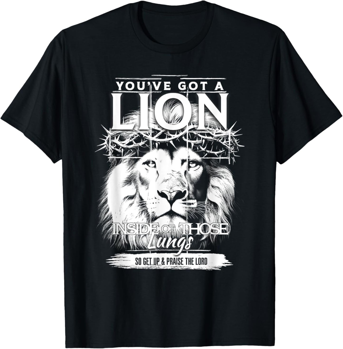 You've Got A Lion Inside Of Those Lungs Christian Women T-Shirt - T-Shirt | Black
