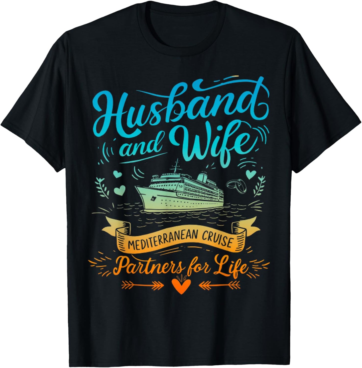 Husband And Wife Mediterranean Cruising Vacation Men Women T-Shirt - T-Shirt | Black