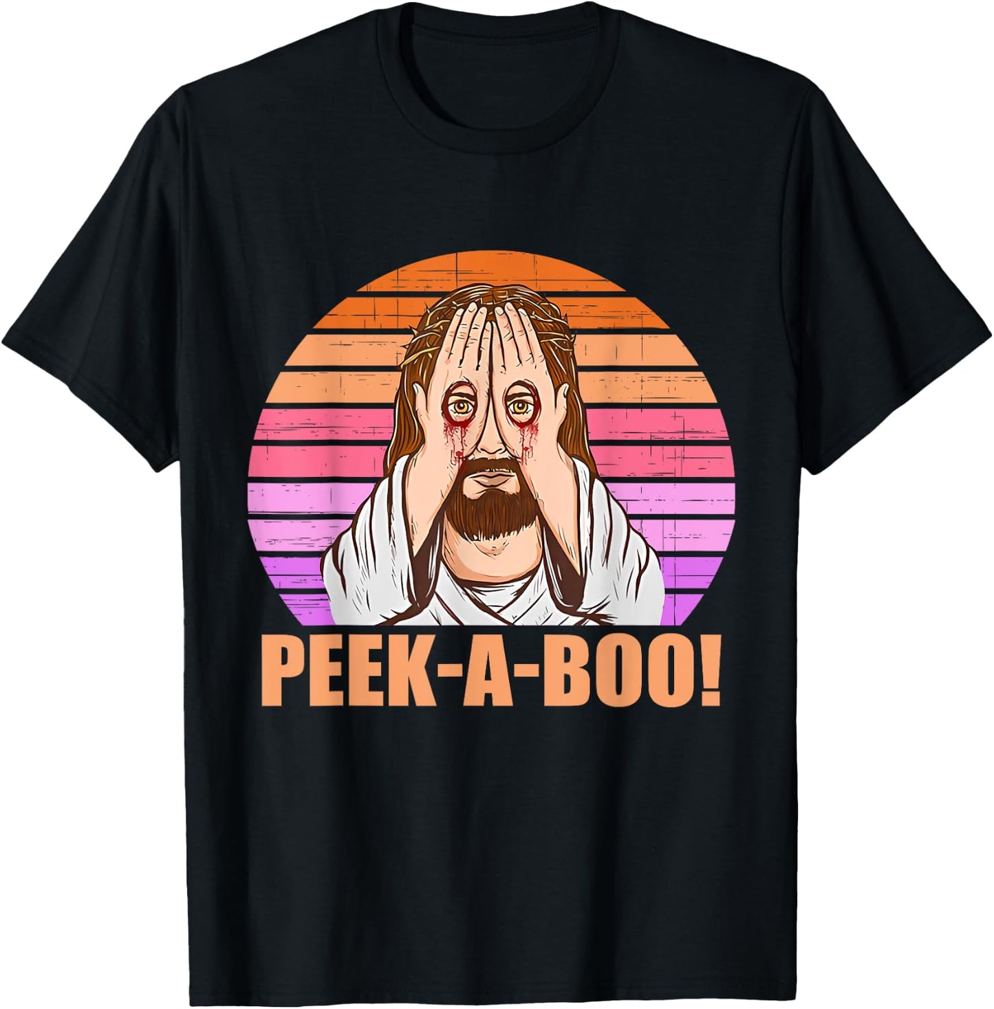 Funny Peek-A-Boo Jesus Looking Vintage Quote T-Shirt - T-Shirt | Black
