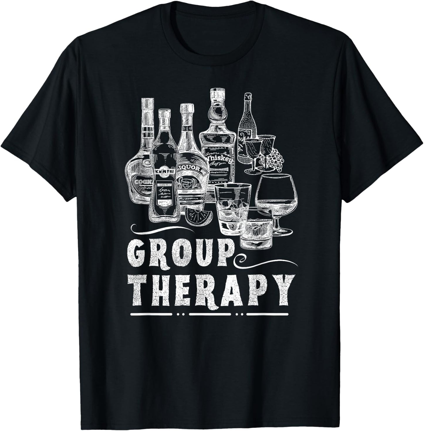 Group Therapy Funny Alcohol Lover Men Women Whiskey Wine T-Shirt - T-Shirt | Black