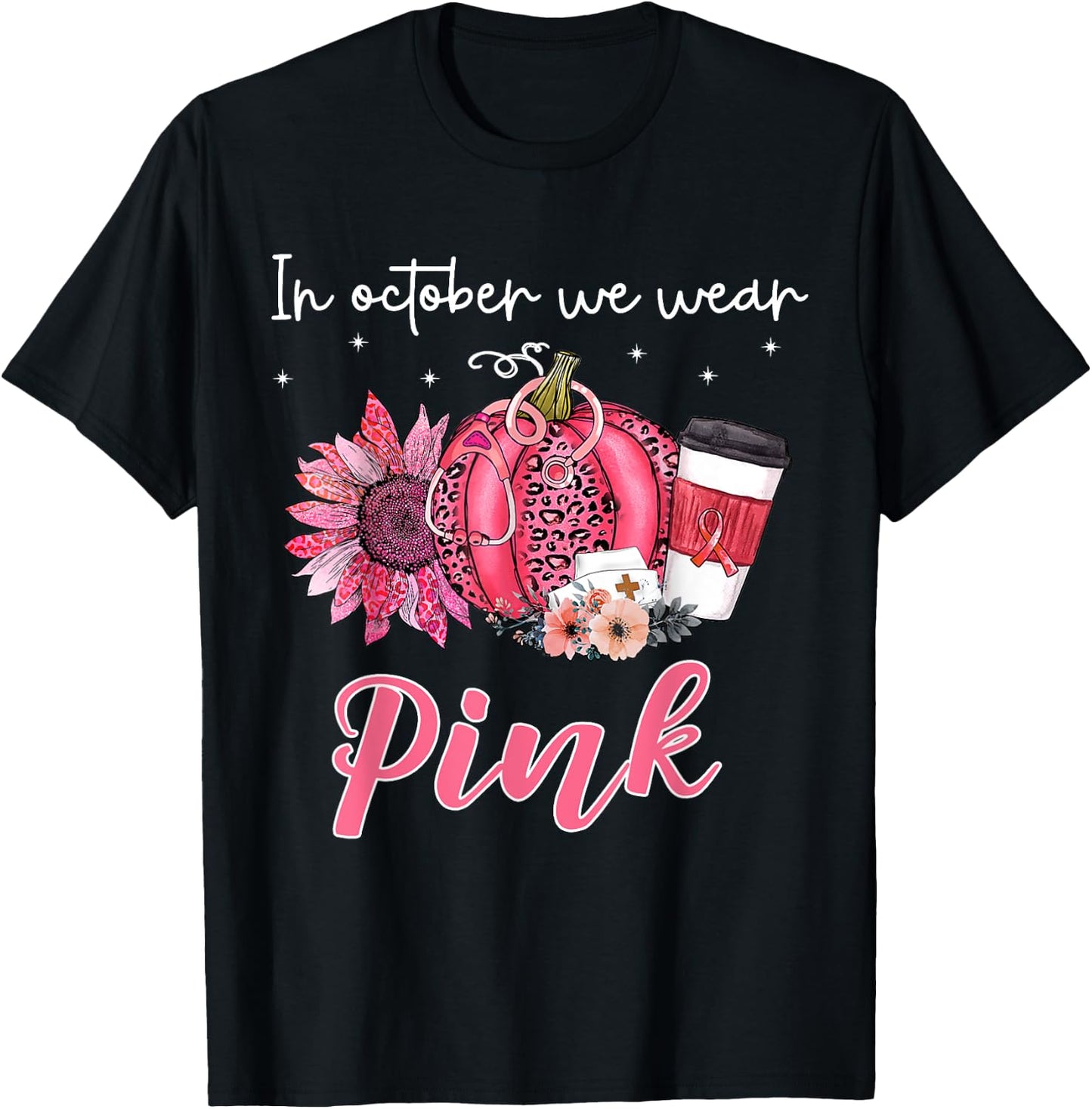 Breast Cancer In October We Wear Pink Pumpkin T-Shirt - T-Shirt | Black