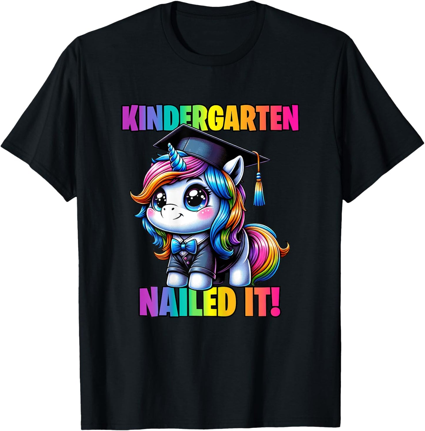 Graduation Kindergarten Unicorn Nailed It Girls Grad Magical T-Shirt - T-Shirt | Black