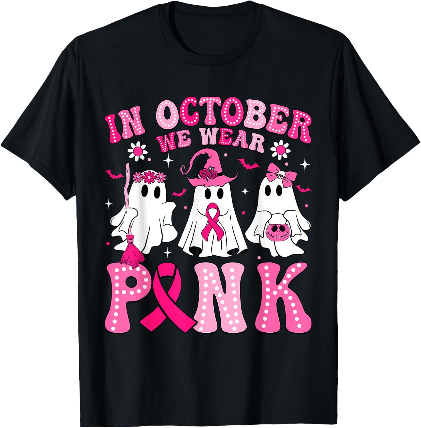In October We Wear Pink Halloween Ghost Breast Cancer Women T-Shirt - T-Shirt | Black