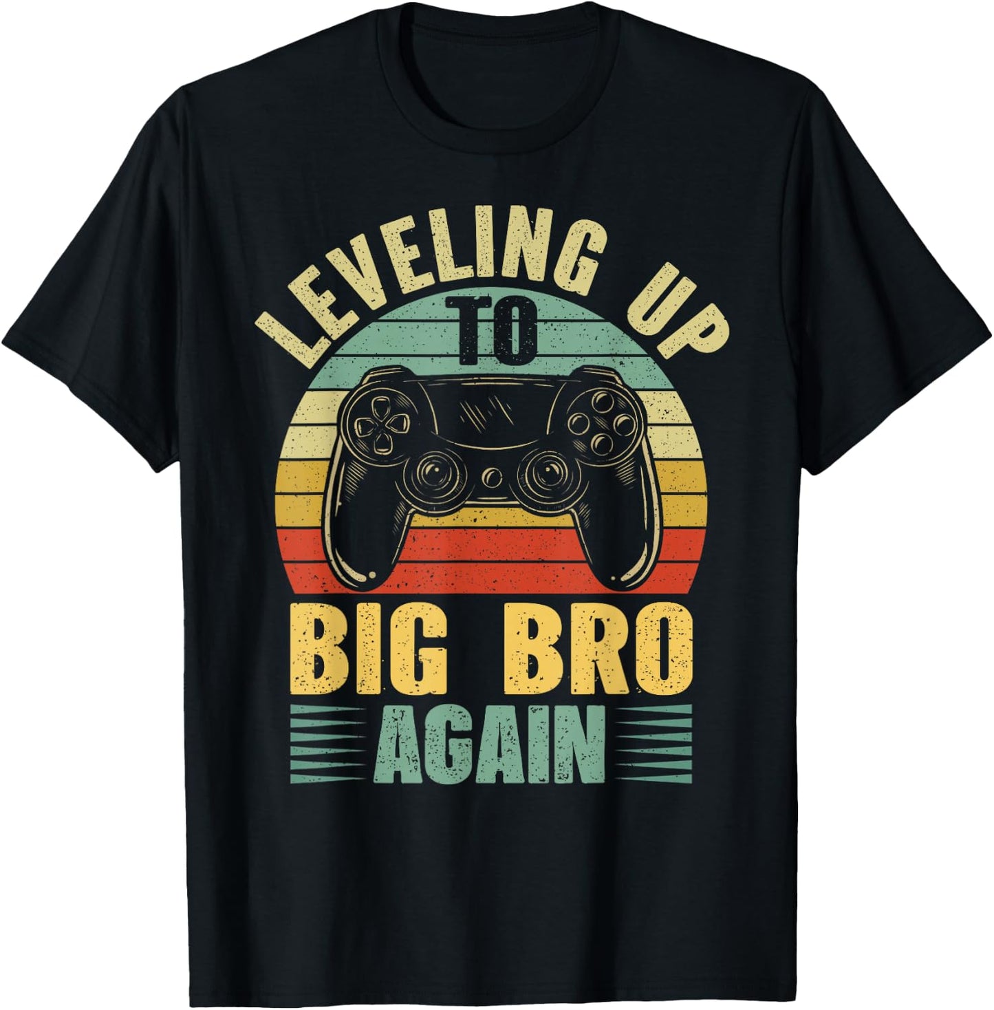 Leveling Up To Big Bro Again Vintage Gift Big Brother Again T-Shirt - T-Shirt | Black