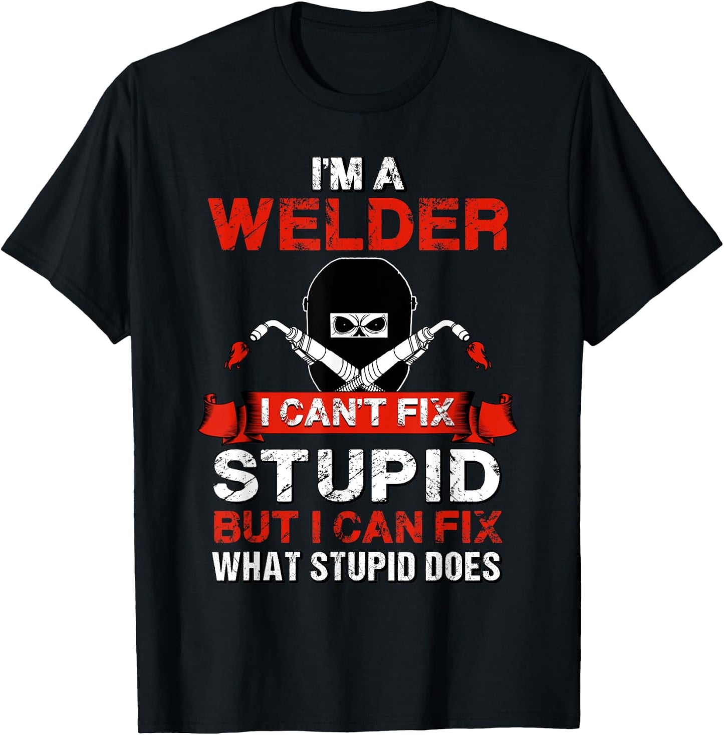Funny Im A Welder Gift Welding Wedding Supplies Dad T-Shirt - T-Shirt | Black