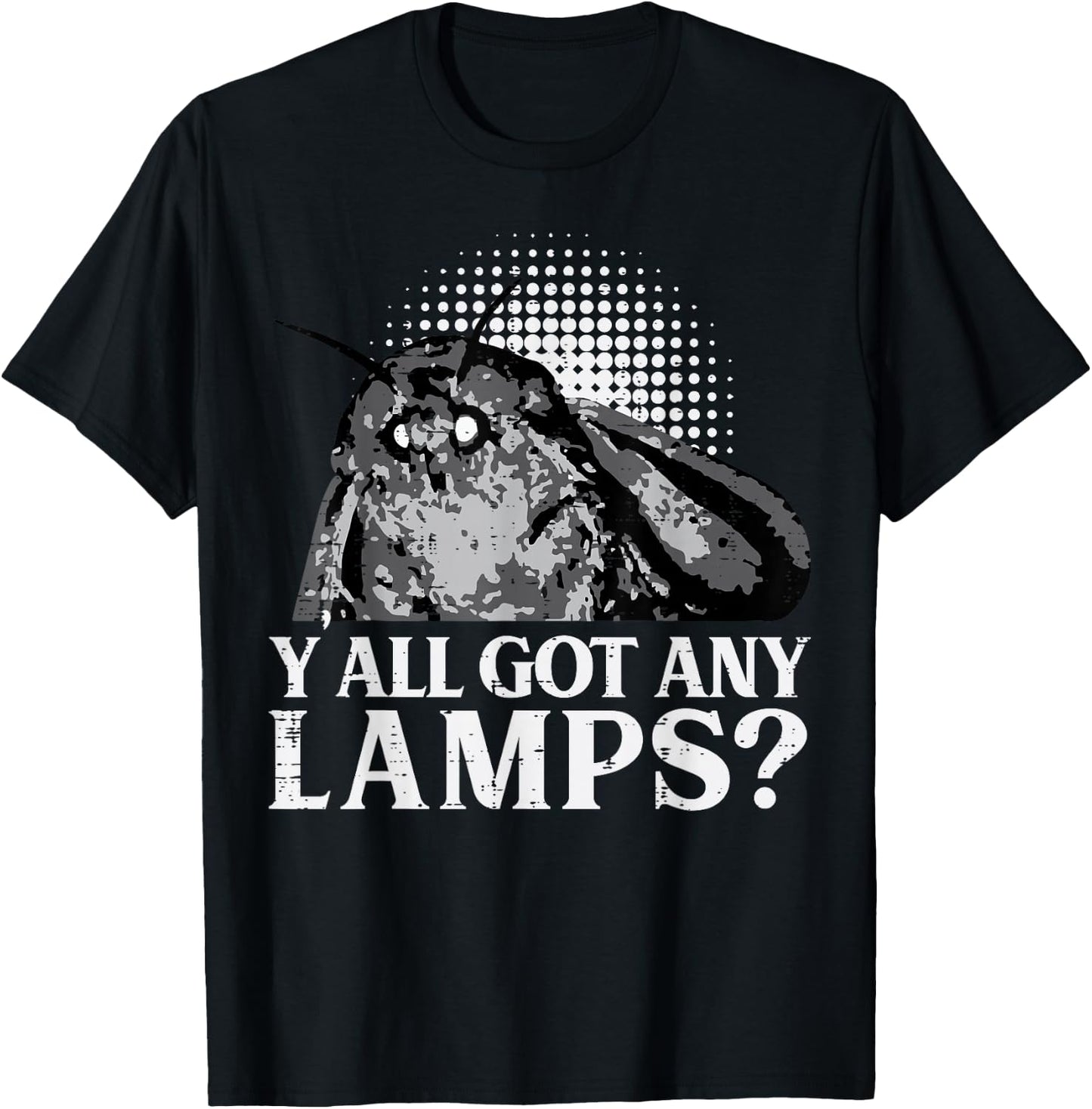 Moth Yall Got Any Lamps Funny Insect Men Women Boys Kids T-Shirt - T-Shirt | Black