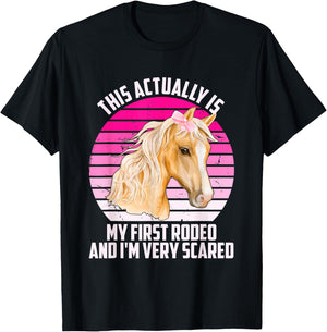 This Actually Is My First Rodeo And I'm Very Scared Vintage T-Shirt - T-Shirt | Black