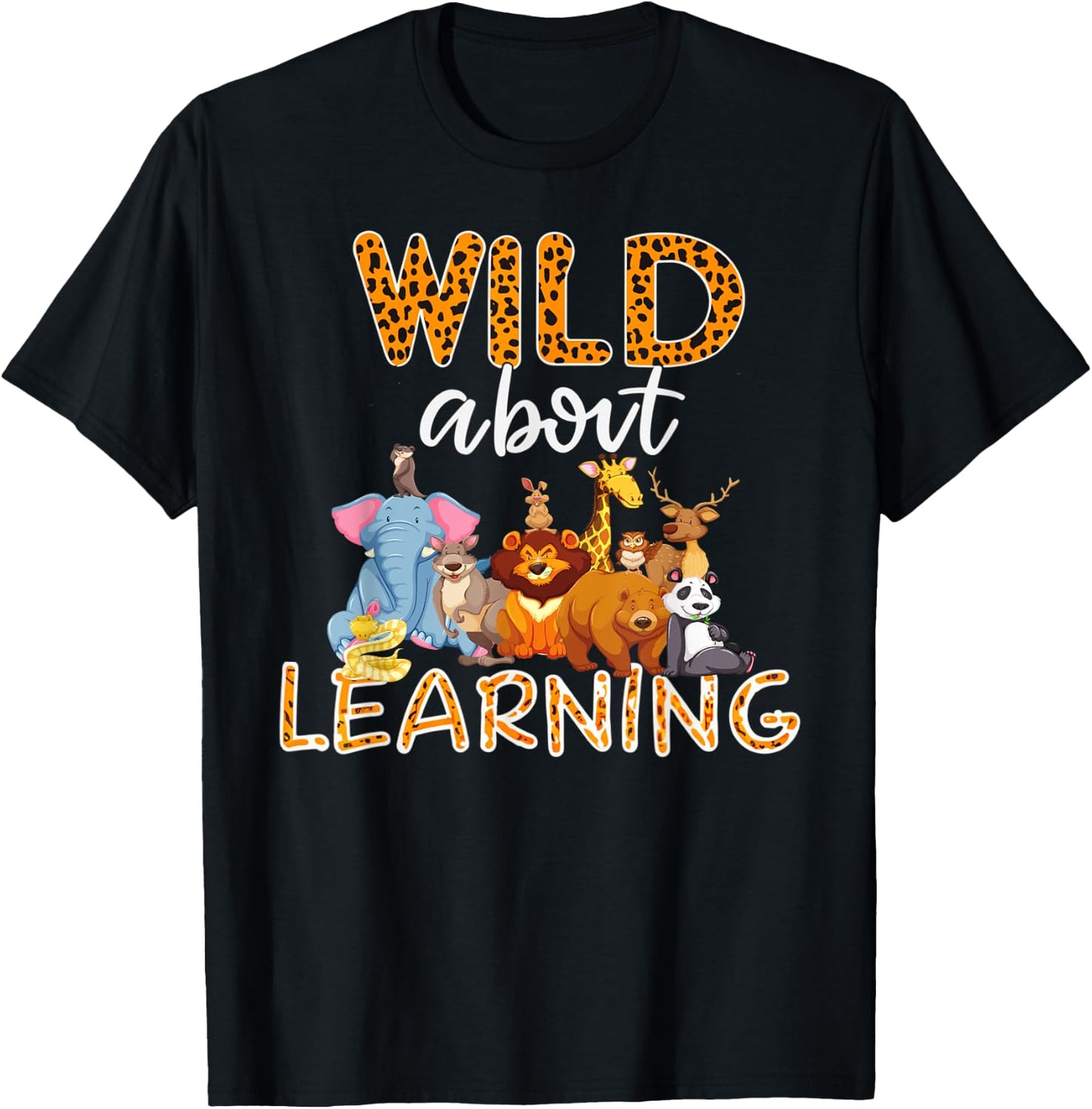 Wild About Learning Squad First Day Of School Back To School T-Shirt - T-Shirt | Black
