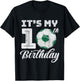 It's My 10th Birthday Kids Boys Girls Soccer Sport Game Gift T-Shirt - T-Shirt | Black