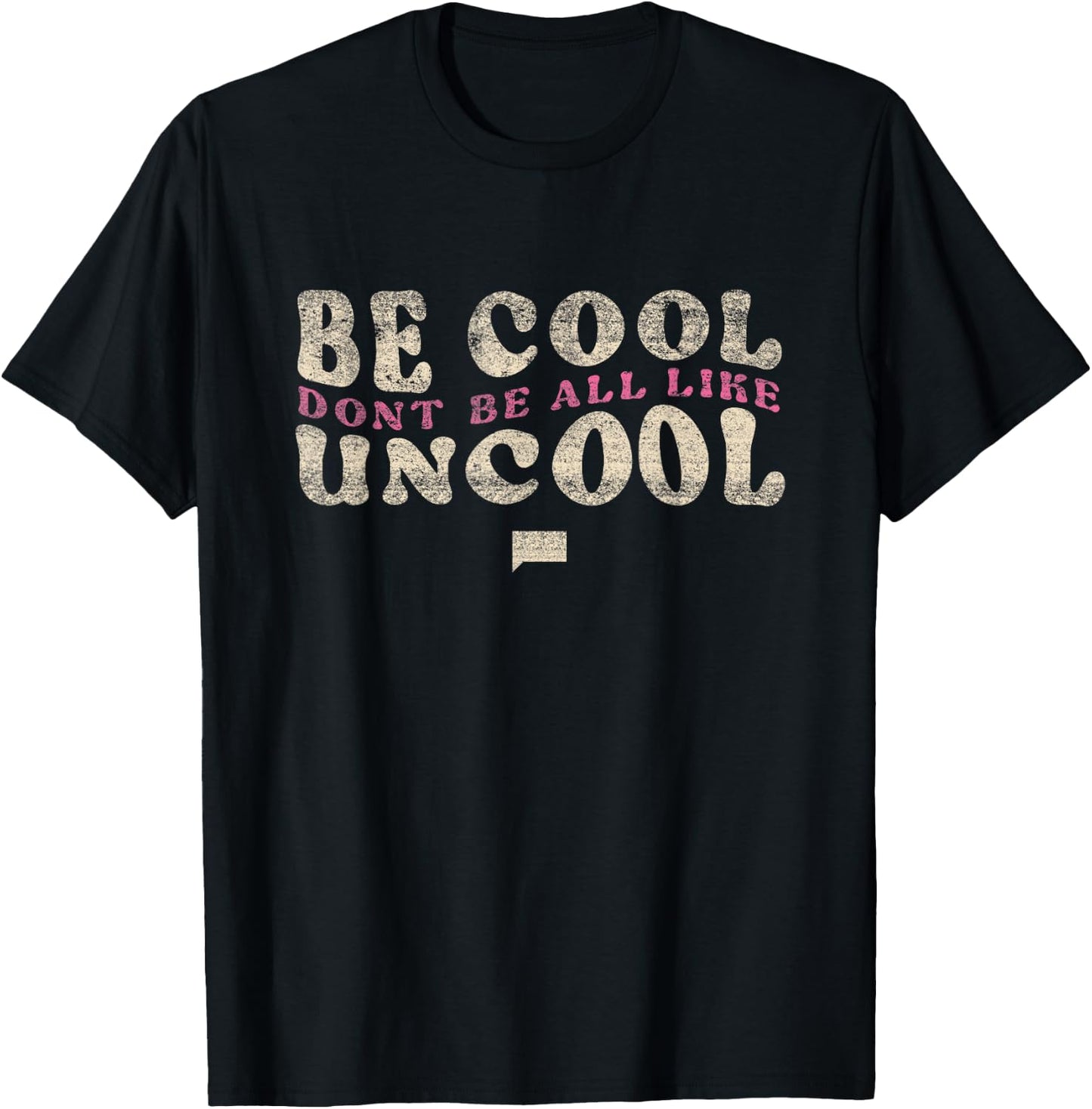 Bravo The Real Housewives Be Cool - Officially Licensed T-Shirt - T-Shirt | Black
