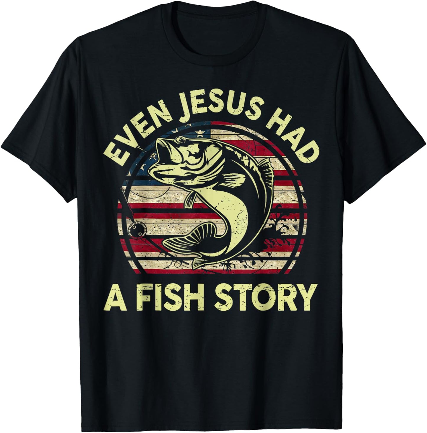 Fishing Shirt Even Jesus Had Fish Story Bass Fish Funny Dad T-Shirt - T-Shirt | Black