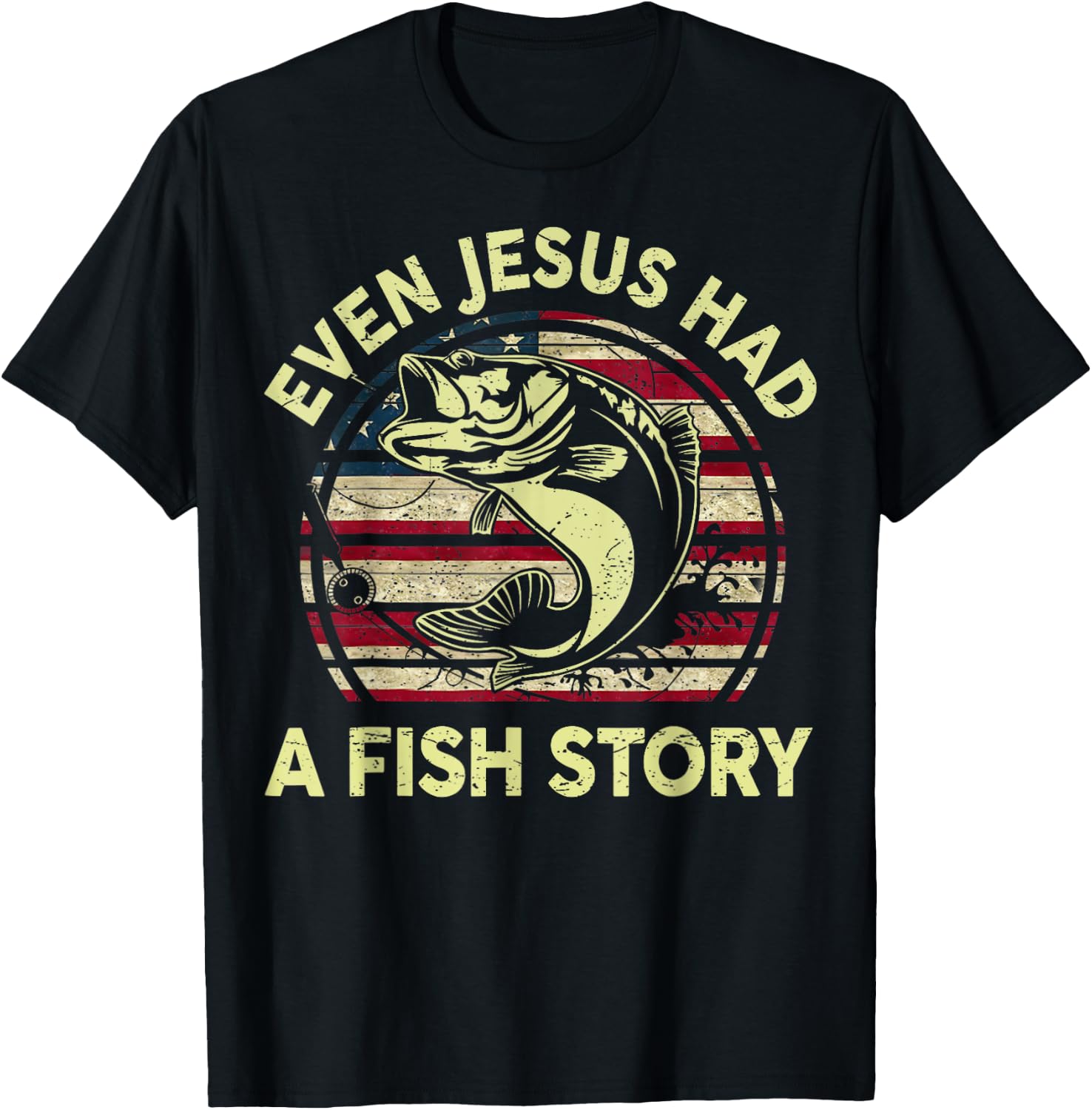 Fishing Shirt Even Jesus Had Fish Story Bass Fish Funny Dad T-Shirt - T-Shirt | Black