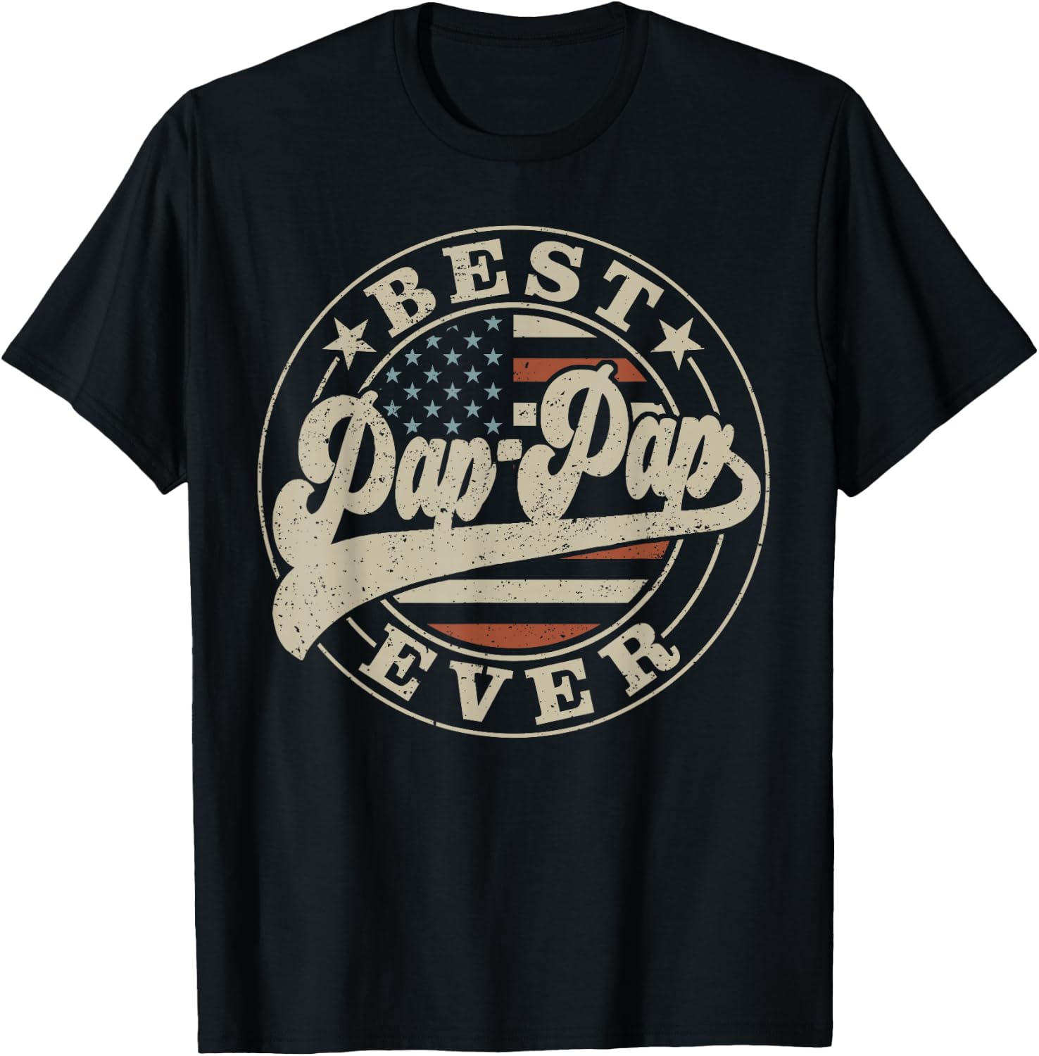 Best Pap-Pap Ever American US Flag Funny Father's Day T-Shirt - T-Shirt | Black