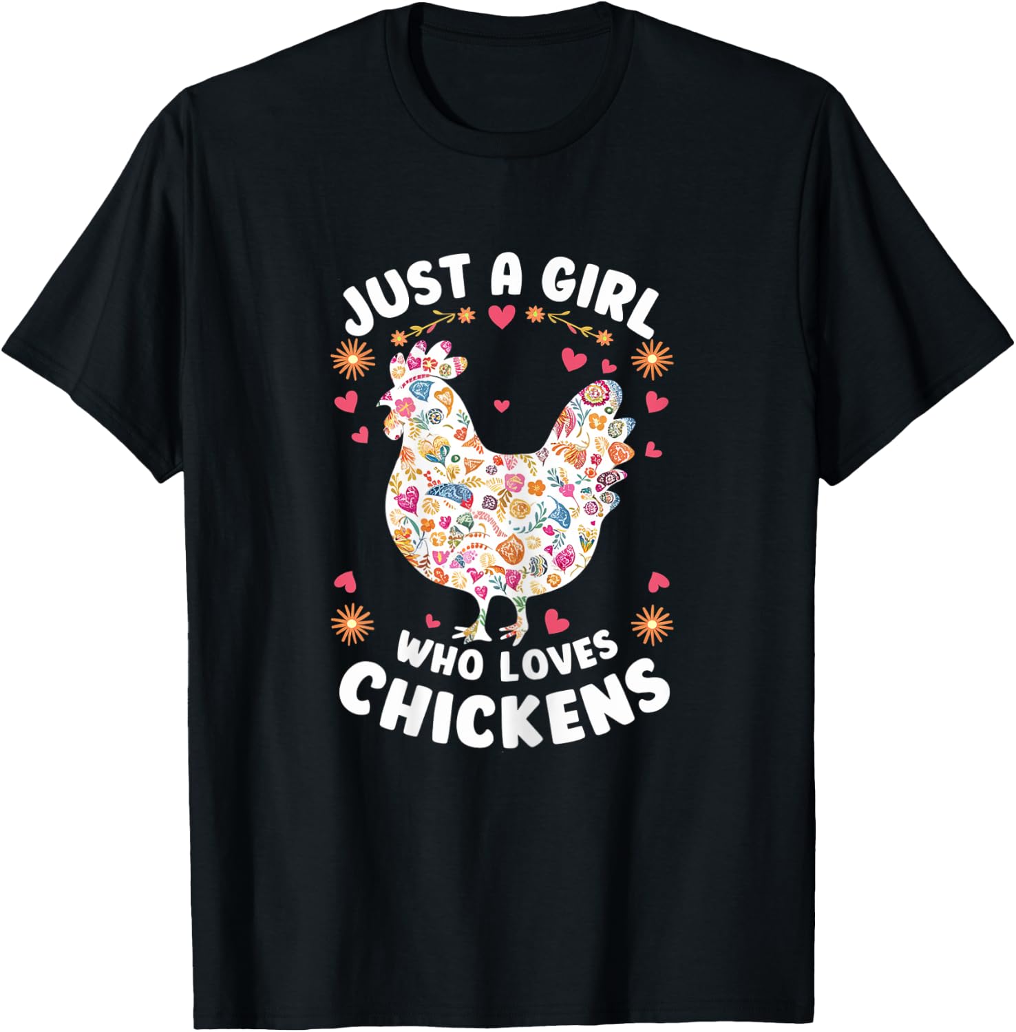 Just a Girl Who Loves Chickens Mom Chicken Shirts T-Shirt - T-Shirt | Black