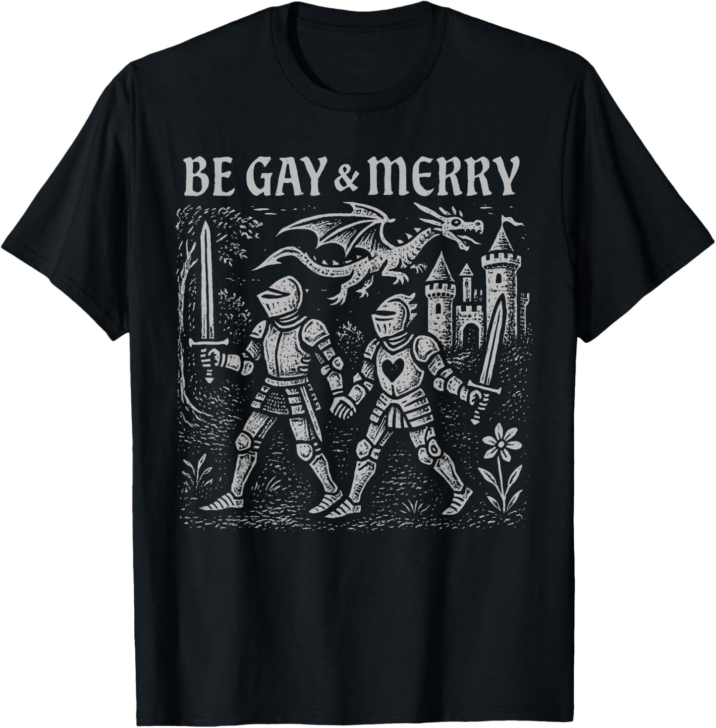 Retro Be Gay and Merry LGBT Pride Medieval Knight Pride T-Shirt - T-Shirt | Black